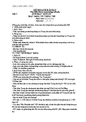 Kế hoạch bài dạy Hoạt động trải nghiệm Lớp 2 (Sách Chân trời sáng tạo) - Tiết 7 đến 9 - Chủ điểm: Em và mái trường mến yêu - Năm học 2021-2022 - Trường Tiểu học Tân Long Hội A