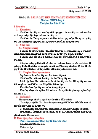 Kế hoạch bài dạy Khoa học tự nhiên 6 (Sách Cánh diều) - Phân môn Vật lý - Tiết 14+15, Bài 27: Lực tiếp xúc và lực không tiếp xúc - Năm học 2021-2022 - Trường THCS Sơn Tiến