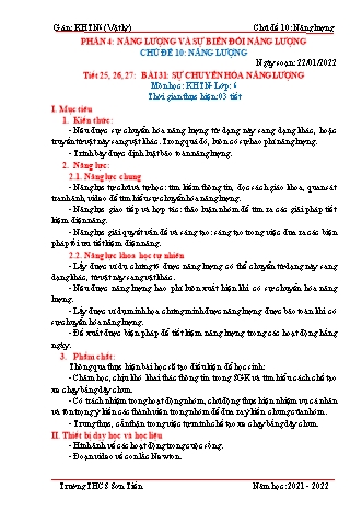 Kế hoạch bài dạy Khoa học tự nhiên Lớp 6 (Sách Cánh diều) - Phân môn Vật lý - Tiết 25 đến 27 - Bài 31: Sự chuyển hóa năng lượng - Năm học 2021-2022 - Trường THCS Sơn Tiến