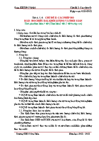 Kế hoạch bài dạy Khoa học tự nhiên Lớp 6 (Sách Cánh diều) - Phân môn Vật lý - Tiết 4 đến 6 - Chủ đề 2: Các phép đo - Bài 3: Đo chiều dài, khối lượng và thời gian - Năm học 2021-2022 - Trường THCS Sơn Tiến