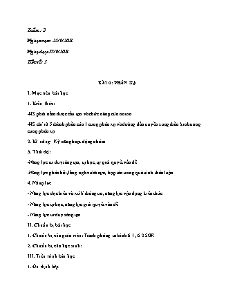 Kế hoạch bài dạy Sinh học Lớp 8 - Bài 6+7: Phản xạ - Bộ xương - Năm học 2021-2022 - Phan Thanh Toàn