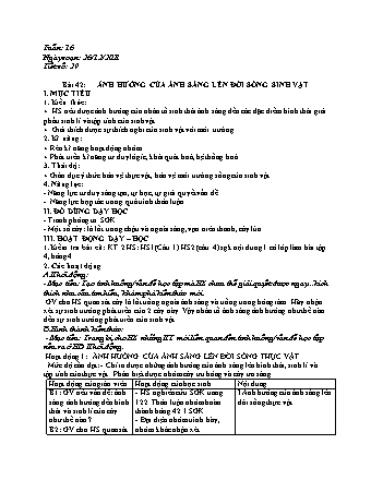 Kế hoạch bài dạy Sinh học Lớp 9 - Bài 42+43: Ảnh hưởng của ánh sáng lên đời sống sinh vật - Ảnh hưởng của nhiệt độ và độ ẩm lên đời sống sinh vật - Năm học 2021-2022 - Phan Thanh Toàn