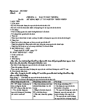 Kế hoạch bài dạy Sinh học Lớp 9 - Bài 58+59: Sử dụng hợp lý tài nguyên thiên nhiên - Khôi phục môi trường và gìn giữ thiên nhiên hoang dã - Năm học 2021-2022 - Phan Thanh Toàn
