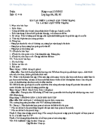 Kế hoạch bài dạy Sinh học Lớp 9 - Tiết 63+64: Bài tập phép lai một cặp tính trạng và lai hai cặp tính trạng - Năm học 2021-2022 - Vương Thị Ngọc Loan