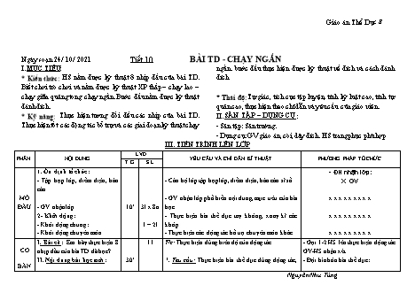 Kế hoạch bài dạy Thể dục Lớp 8 - Tiết 10: Bài thể dục Chạy ngắn - Năm học 2021-2022 - Nguyễn Như Tùng