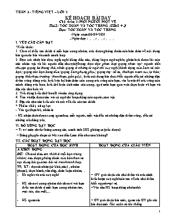 Kế hoạch bài dạy Tiếng Việt Lớp 2 (Sách Chân trời sáng tạo) - Bài 1+2: Tóc xoăn và tóc thẳng - Làm việc thật là vui - Năm học 2021-2022 - Trường Tiểu học Tân Long Hội A