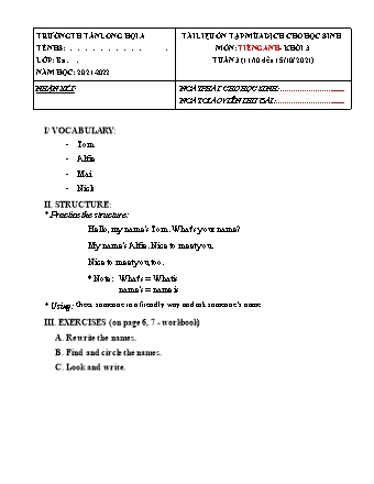 Tài liệu ôn tập mùa dịch cho học sinh môn Tiếng Anh Lớp 3 - Năm học 2021-2022 - Trường Tiểu học Tân Long Hội A