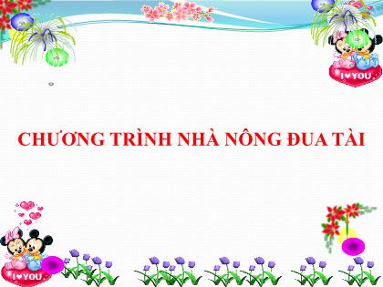 Bài giảng Mầm non Lớp Lá - Đề tài: Tìm hiểu về nghề nông dân - Trường Mầm non Ba Trại B