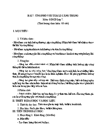 Giáo án Giáo dục công dân 7 (Cánh diều) -  Tuần 22, Bài 7: Ứng phó với tâm lí căng thẳng - Năm học 2022-2023 - Hồ Sỹ Quế