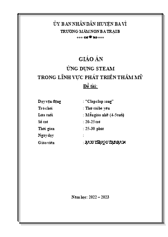 Giáo án Mầm non Lớp Chồi - Đề tài: Dạy vận động “Clap clap song”; Trò chơi: Thử tài bé yêu - Năm học 2022-2023 - Nguyễn Quỳnh Nga