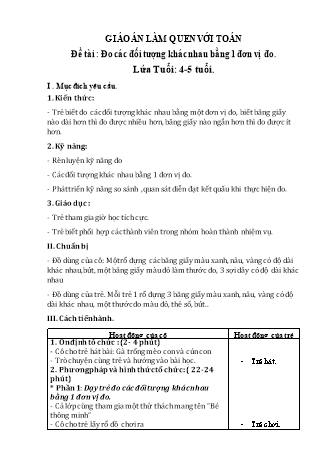 Giáo án Mầm non Lớp Chồi - Đề tài: Đo các đối tượng khác nhau bằng 1 đơn vị đo - Trường Mầm non Ba Trại B