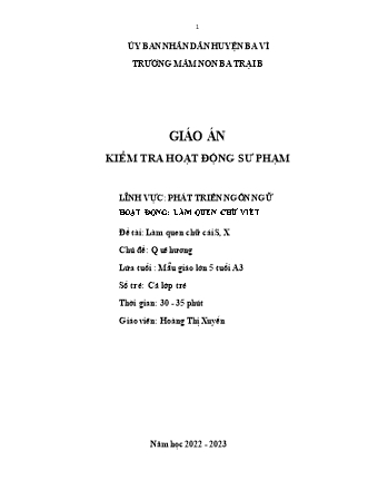 Giáo án Mầm non Lớp Lá - Chủ đề: Quê hương - Đề tài: Làm quen chữ cái S, X - Hoàng Thị Xuyến