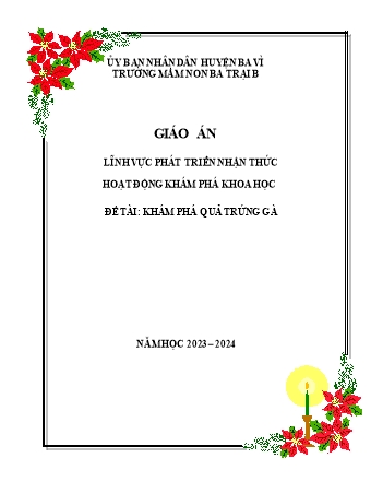 Giáo án Mầm non Lớp Mầm - Đề tài: Khám phá quả trứng gà - Năm học 2023-2024 - Trường Mầm non Ba Trại B