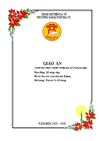 Giáo án Mầm non Lớp Nhà trẻ - Đề tài: Dạy trẻ cách chào hỏi lễ phép Năm học 2022-2023 - Triệu Thị Hương