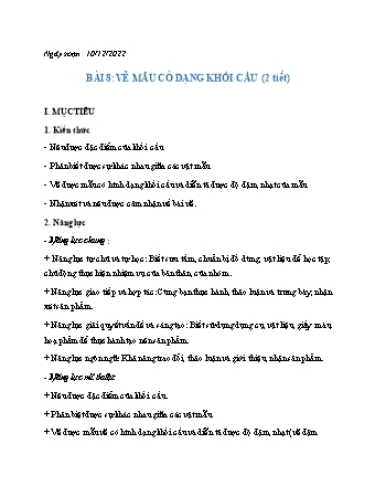 Giáo án Mĩ thuật 6 (Cánh diều) - Chủ đề 3: Mĩ thuật và thiên nhiên - Tuần 16, Bài 8: Vẽ mẫu có dạng khối cầu - Năm học 2022-2023 - Hồ Sỹ Quế