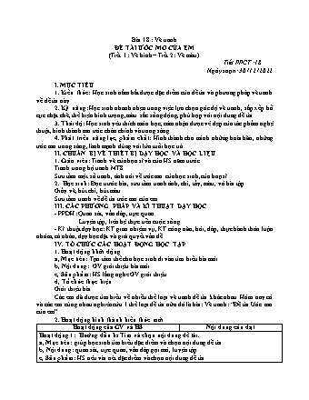 Giáo án Mĩ thuật 8 - Tuần 18, Bài 18: Vẽ tranh đề tài: Ước mơ của em - Năm học 2022-2023 - Hồ Sỹ Quế