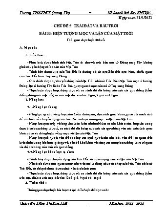 Kế hoạch bài dạy Khoa học tự nhiên 6 - Chủ đề 5: Trái đất và bầu trời - Bài 33: Hiện tượng mọc và lặn của mặt trời - Năm học 2022-2023 - Đặng Thị Kim Huê (Cánh diều)