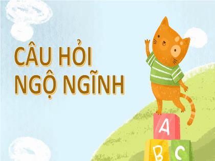 Mẫu trò chơi PowerPoint - Trò chơi: Câu hỏi ngộ nghĩnh