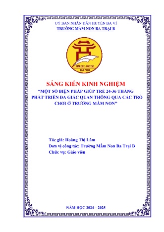 Sáng kiến kinh nghiệm Một số biện pháp giúp trẻ 24-36 tháng phát triển đa giác quan thông qua các trò chơi ở trường mầm non