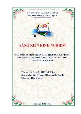 Sáng kiến kinh nghiệm Một số biện pháp triển khai hiệu quả xây dựng môi trường “ không gian xanh - sáng tạo” ở trường mầm non