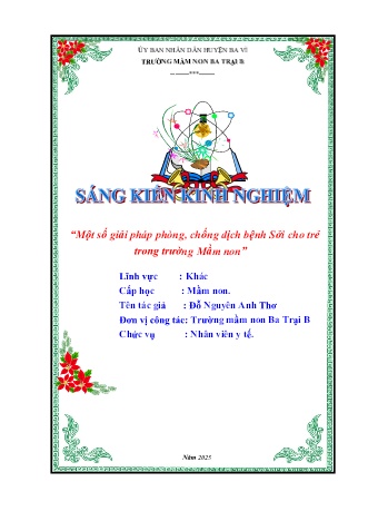 Sáng kiến kinh nghiệm Một số giải pháp phòng, chống dịch bệnh Sởi cho trẻ trong trường Mầm non